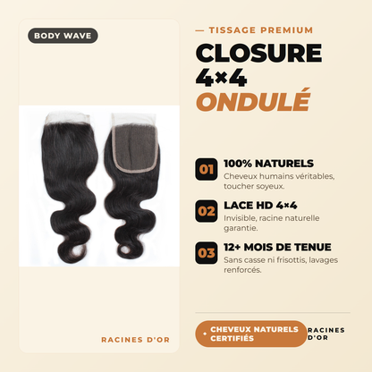 Closure 4x4 Body Wave  – Cheveux 100% Naturel