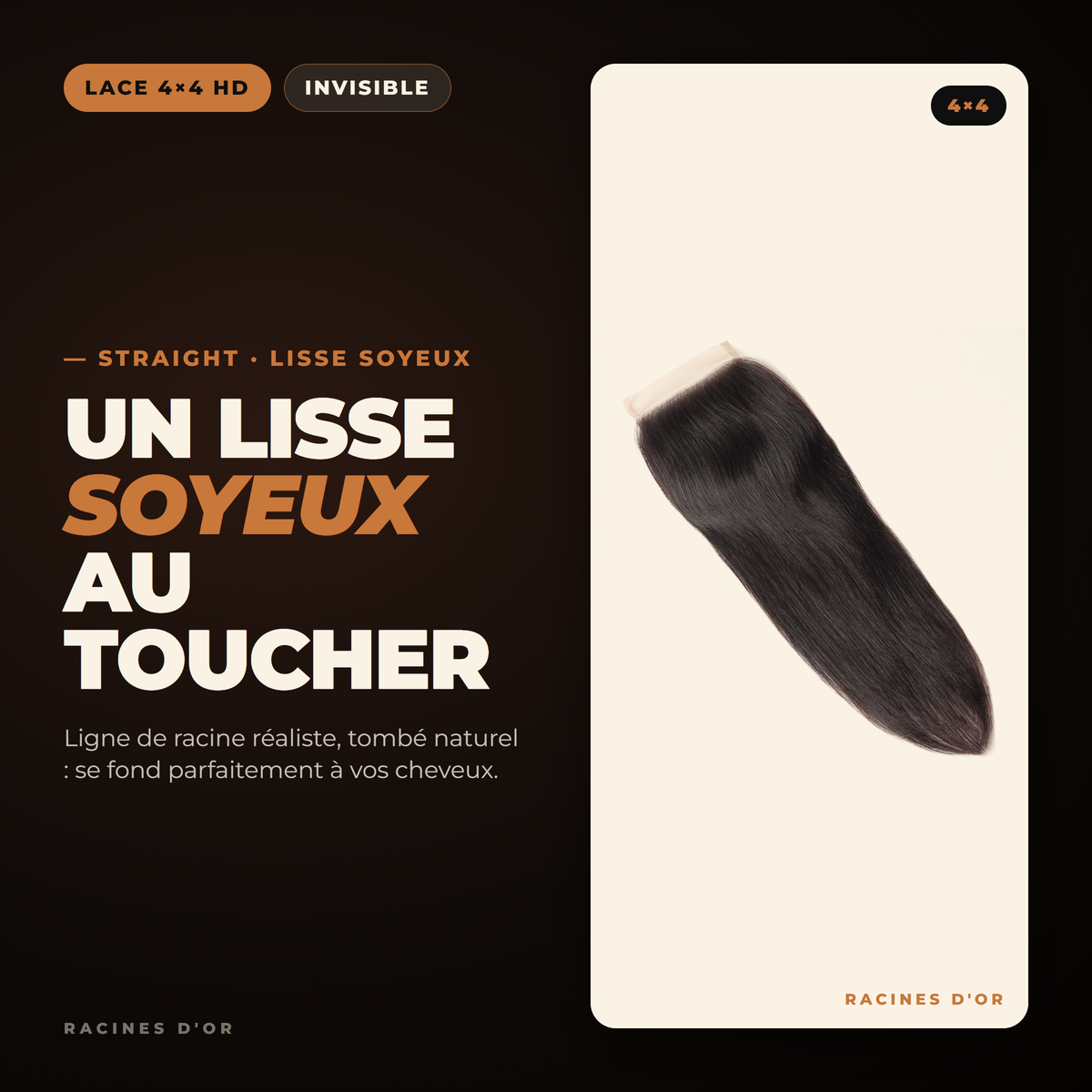 Closure 4x4 Lisse  – Cheveux 100% Naturel